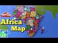 Map of africa learn the countries of africa amazing playdoh puzzle of the continent