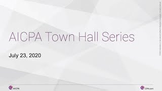 AICPA Town Hall Series - July 23 Edition