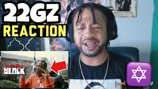 22Gz - Steppers | From The Block Performance | Reaction