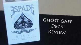 Deck Review:Ghost Gaff by Ellusionist