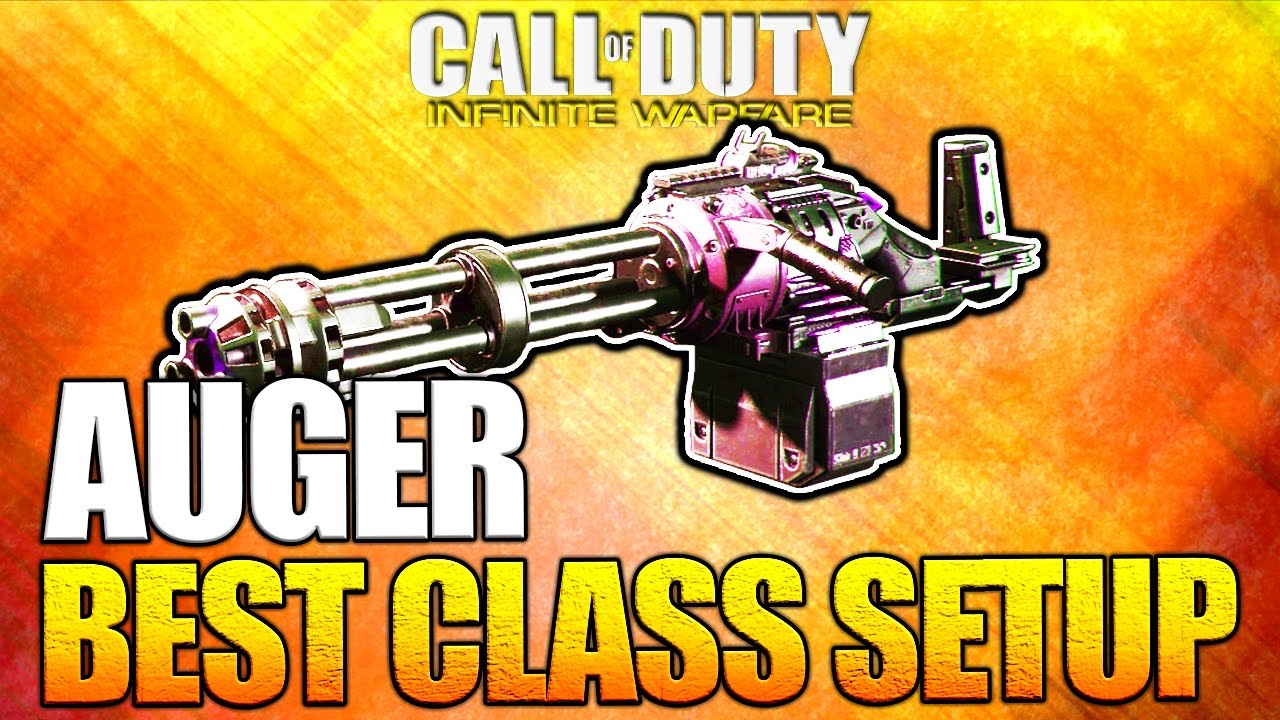 AUGER BEST Class Setup - Infinite Warfare Multiplayer Custom Class Setup