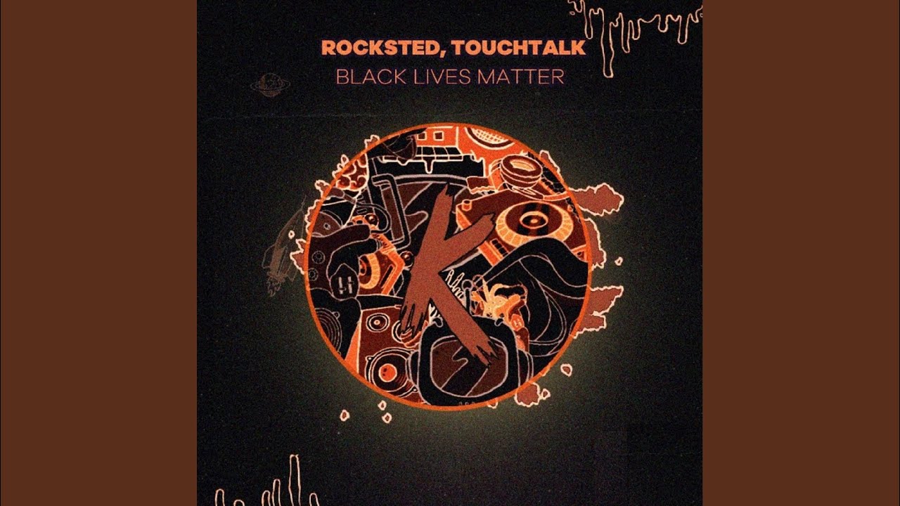 Black Lives Matter (Original Mix)