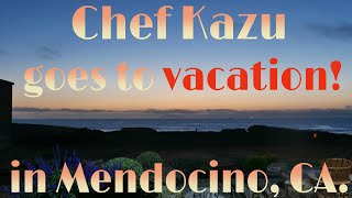 Chef Kazu on vacation in Mendocino, Ca. 10-2021. (4K/Drone footage)　西海岸(カリフォルニア、メンドシーノ）４K空撮　ドローン初心者