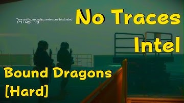 Intel, No Traces, Bound Dragons [Hard] MGSV FOB Event 2025