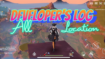 All Developer’s Log Location 10/10!!! Artificial Island - Tower Of Fantasy