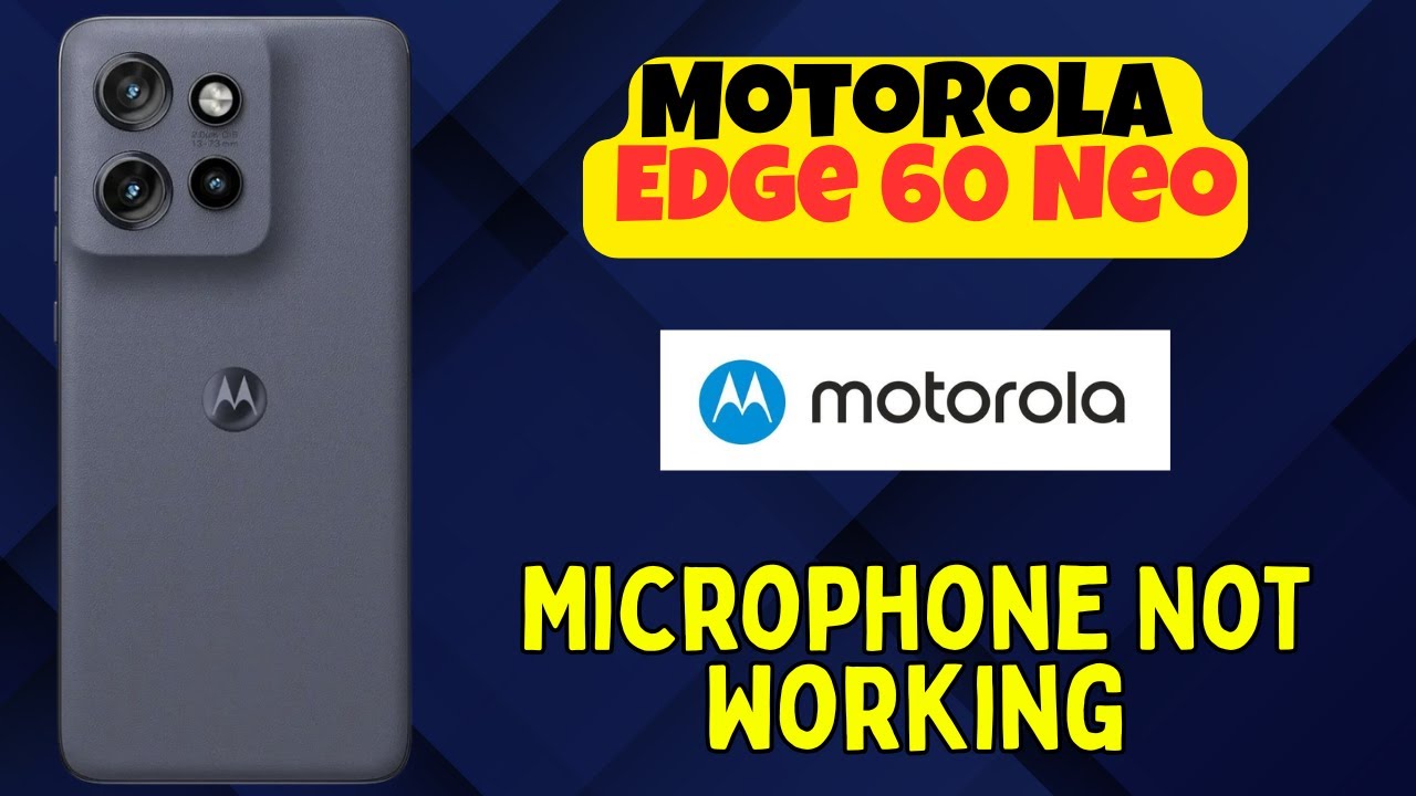 Микрофон не работает во время звонков? Полное решение проблемы на Motorola Edge 60 Neo здесь!