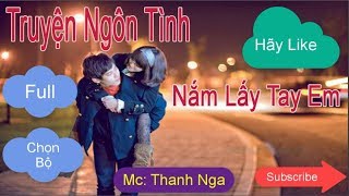 Nắm Lấy Tay Em Phần 6