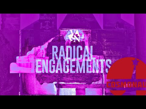 Radical Engagements: 'The