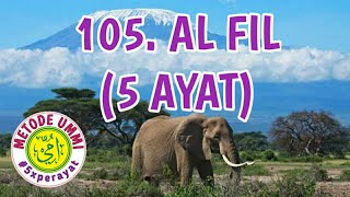 Al Fil Metode Ummi, 5x ulang per ayat | Juz 30