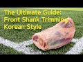 English Audio | The Ultimate Guide to Trimming Beef Front Shank, Korean Style!