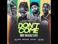 Kela Bou Ft Brickson X Tito Gee X J De Don Don T Come Show Yourself Prod By A Fo4doe Kela Bou Ft Brickson X Tito Gee X J De Don Don T Come Show Yourself Prod By A Fo4doe