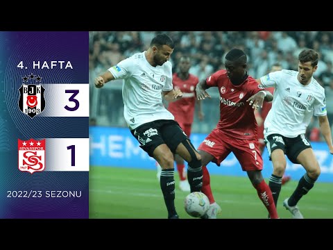 Beşiktaş (3-1) Demir Grup Sivasspor | 4. Hafta - 2022/23