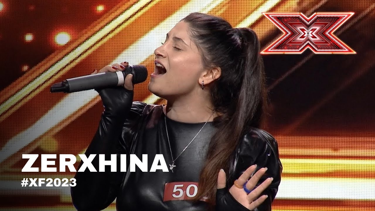 Zerxhina - Audicione | X Factor Albania 2023