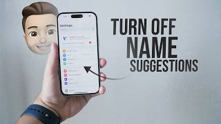 How to Turn Off Name Suggestions on iPhone (tutorial)