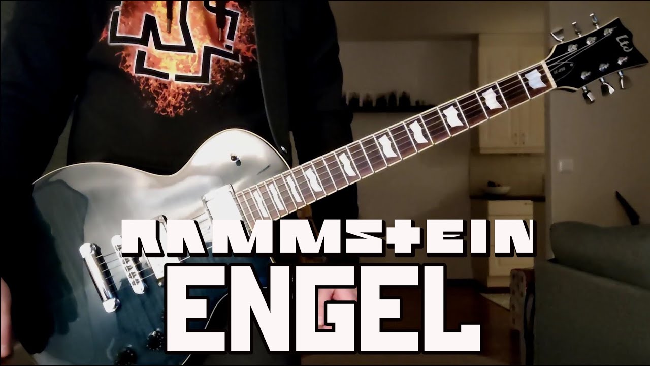 Rammstein - Engel (Live) Guitar Cover