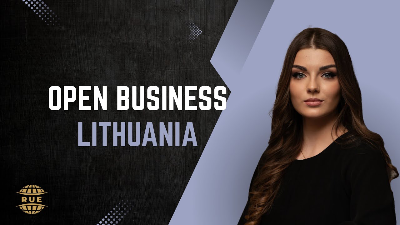 Open business in Lithuania - www.rue.ee