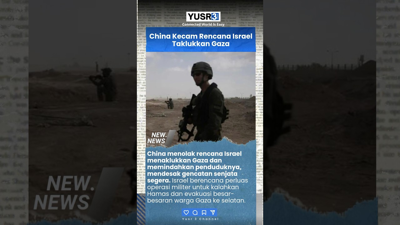 China Kecam Aksi Militer Israel di Gaza