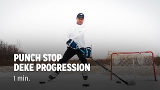 Punch Stop Deke Progression