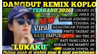 Dangdut Koplo Viral Terpopuler Lagu Nostalgia  Slow Bass Cocok Untuk Rebahan 