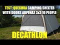 Test of: QUECHUA camping shelter with doors ARPENAZ - DECATHLON