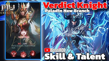 Paladin New Verdict Knight Skill & Talent