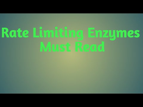 Rate Limiting Enzymes