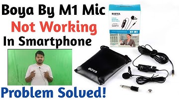 Boya By M1 Mic Not Working In Smartphone Problem Solved! 🎙️📱
