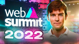 САМАЯ КРУПНАЯ IT-конференция в МИРЕ - Web Summit 2022