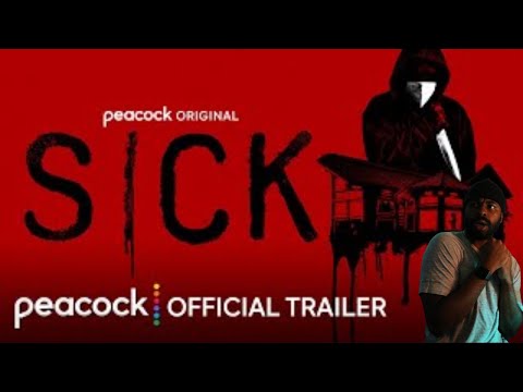 Sick | Official Trailer | Peacock Original | REACTION!!!