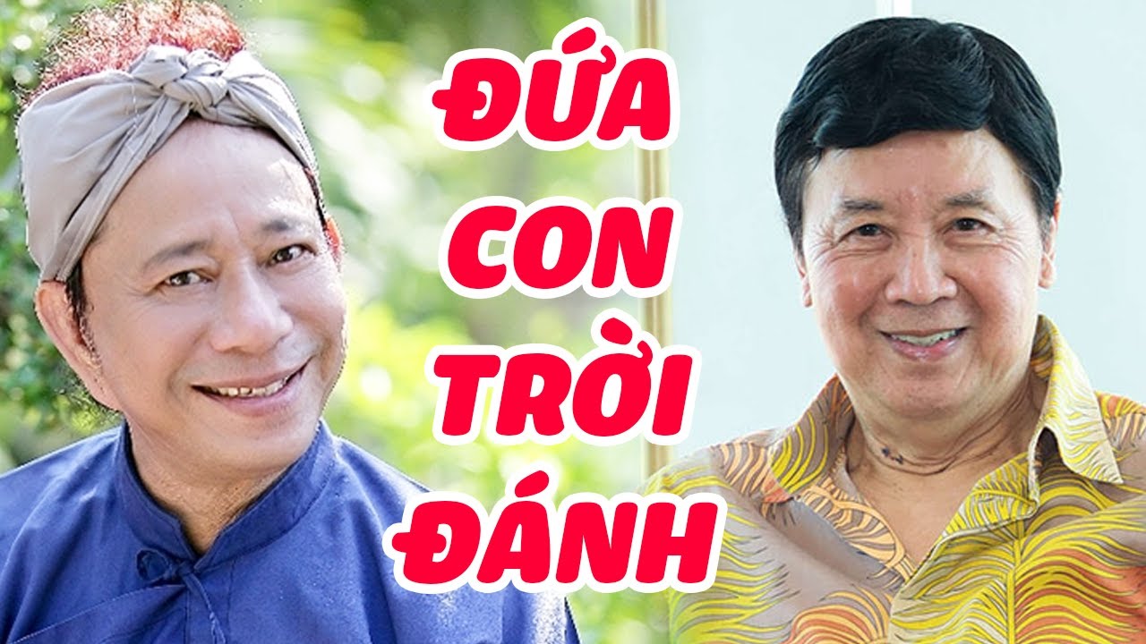 Cười Sặc Cơm Với Hài Đứa Con Trời Đánh | Hài Bảo Chung, Bảo Quốc hay Nhất
