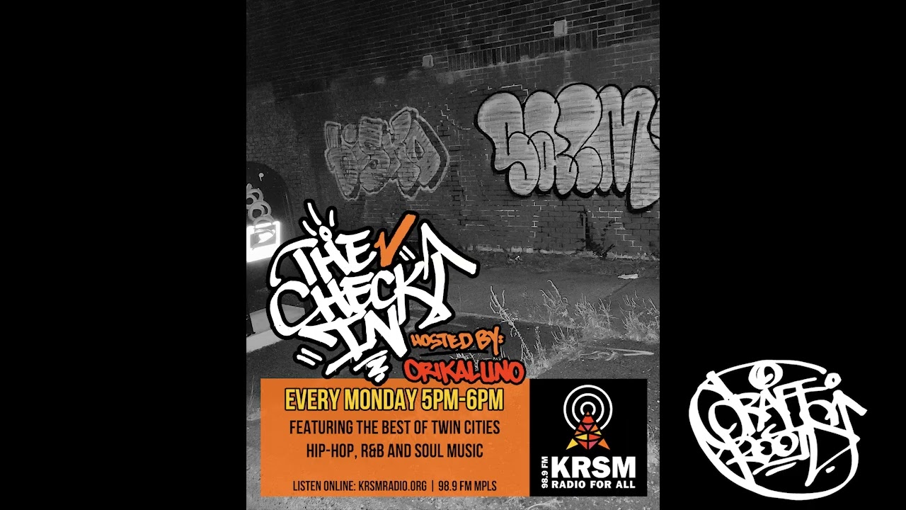 EP 110 The Check In with Orikal Uno Minnesota Twin Cities Hip-Hop