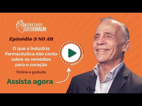 Conquistando um SuperCoração | Episódio 3: O que a Indústria não conta sobre os remédios - Conquistando um SuperCoração | Episódio 3: O que a Indústria não conta sobre os remédios