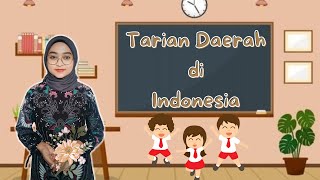 Keberagaman Tarian Daerah | Kelas 4 Tema 7 Subtema 2