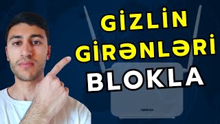 Yeni Modem Wifi İcazəsiz Qoşulanları Görmək & Bloklamaq