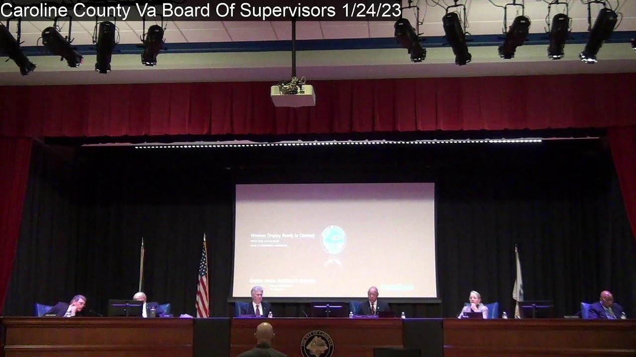 Caroline County Va Board Of Supervisors 1/24/23 YouTube