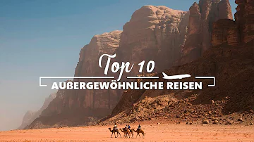 Was sind die 10 beliebtesten Reiseziele der Welt?