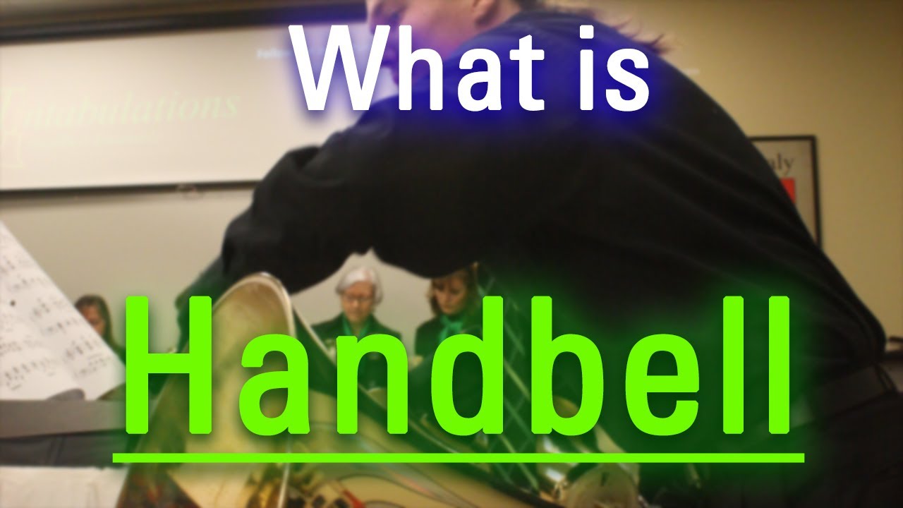 How to Say Handbell in English? What is Handbell? How Does Handbell