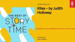 Kites – by Judith Holloway | Best of Storytime RNZ