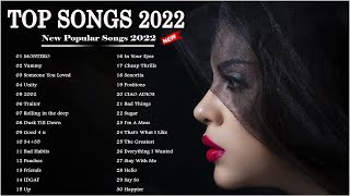 2022 New Songs ( Latest English Songs 2022 ) || Pop Music 2022 New Song || English Song 2022