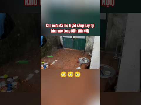 Mưa đá..! #new #tintuc #hanoi #longbien #mua #muada #tamtrang #buon #hai #khóc