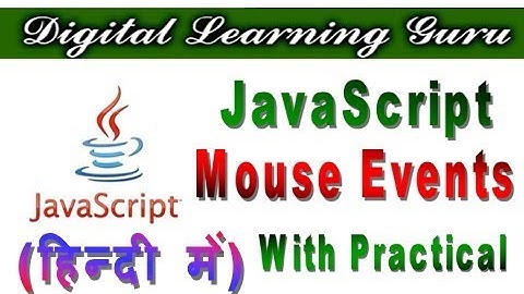 JavaScript Mouse Events with Practical in hindi | By Manjay Singh