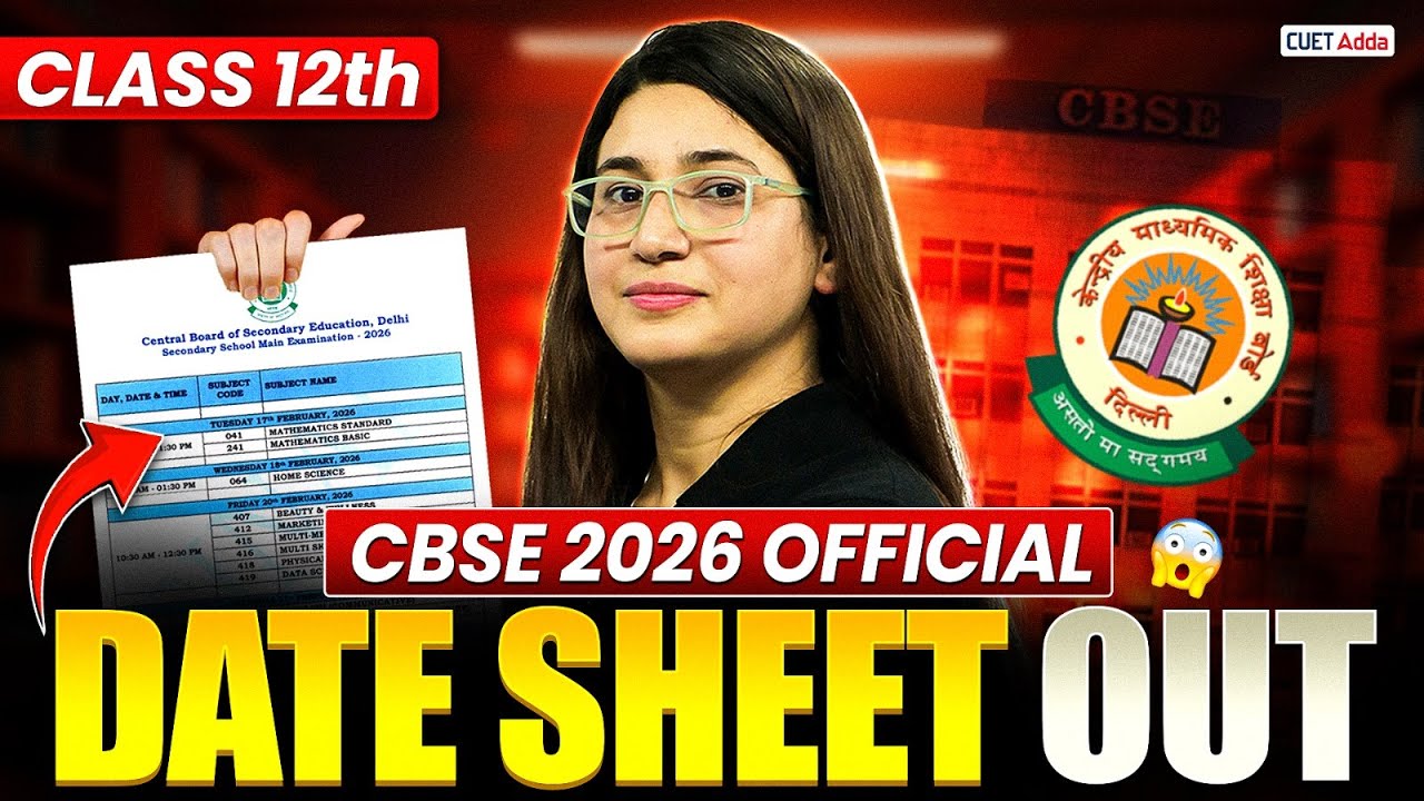 CBSE Final Date Sheet 2026 Out🚨 | CBSE Latest News Class 10 and 12th ...