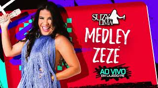 Suzy Lima - MEDLEY ZEZÉ
