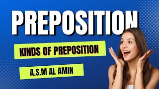 Preposition  in English Grammar ||  Kinds of Preposition || ENGLISH APPS ||