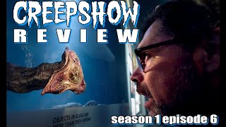 Creepshow Tv Series Season 1 Episode 6 Review Skincrawlers  By The Silver Water Of Lake Chdanlain