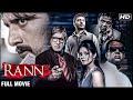 RANN Full Hindi Movie HD | Amitabh Bachchan, Sudeep, Riteish Deshmukh, Paresh Rawal, Rajpal Yadav