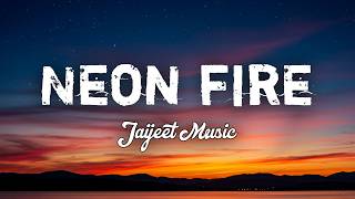 Neon Fire - New Energetic Party Dance Song 2026 | English Pop Hit | Jaijeet Music