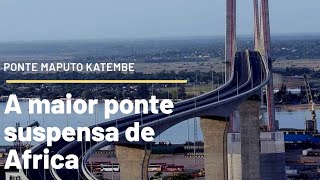 🇲🇿 Ponte Maputo Katembe, a maior ponte suspensa de África.