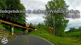 4k Relaxing Driving Video - Independence to Ankeny National Wildlife Refuge, Oregon - Dash Cam
