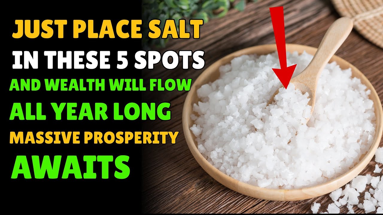 Place Salt in These 5 Spots to Attract Wealth All Year – Luck in Everything You Doand Lots of Money